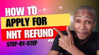 How to Apply for NHT Refund Online 2024 [upl. by Notyrb]