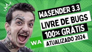 Baixe o WaSender 33 Atualizado 100 Funcionando 2024  Download GRÁTIS [upl. by Maddis996]