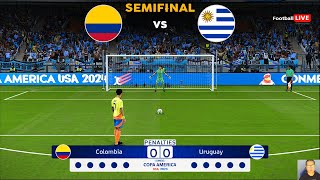 🔴LIVE PENALES  Colombia vs Uruguay EN VIVO I SEMIFINAL CUPA AMÉRICA 2024  JUEGO PES REALISTA [upl. by Elinad]