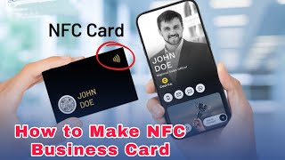 How to Make NFC Digital Business Visiting Card [upl. by Nnyrat399]