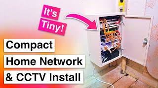 Installing a Super Compact Home Network amp UniFi Protect CCTV Setup [upl. by Dolora]