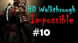 quotDead Space 1quot HD walkthrough Impossible Chapter 10  End of Days  ZBall minigame 6 levels [upl. by Llevol]