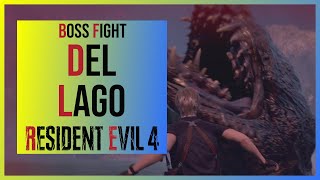 Resident Evil 4 Remake Del Lago Lake Monster Boss Fight on Professional Difficulty [upl. by Hardy200]