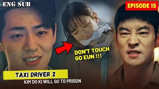 Do Kis epic return to Rainbow Taxis hideout Taxi Driver 2 Ep 1 KOCOWA  ENG SUB [upl. by Odnalro]