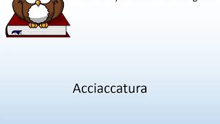 How to say Acciaccatura in English  Pronunciation Owl [upl. by Beutler]