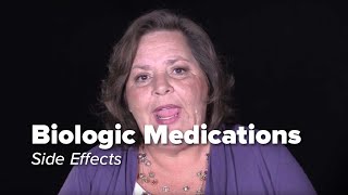 Side Effects of Biologic Medications [upl. by Teagan14]