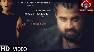 Masi Rasul  Etehad Unity مسیح رسول  اتحاد OFFICIAL VIDEO [upl. by Acinoev]