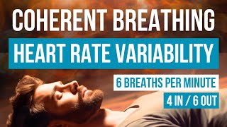 Discover the Power of HRV Breathing Guided 46 Coherent Breathing [upl. by Atnicaj626]