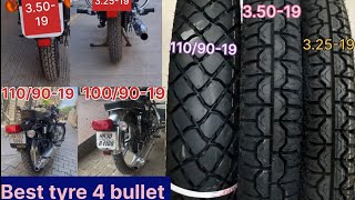 Best Tyre Size Brand or Price for Royal Enfield bullet I32519 VS 35019 1 1109019 VS 1009019 [upl. by Aicatsue]