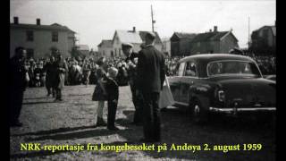 Kongebesøk på Andøya 1959 NRK [upl. by Margaret]