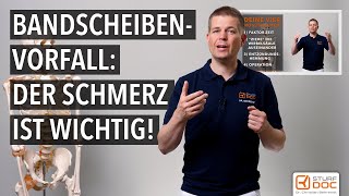 Bandscheibenvorfall  Der Schmerz ist wichtig [upl. by Yevad]