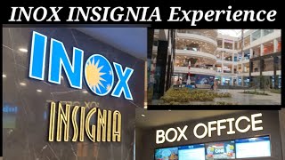 Experiance with INOX INSIGNIA nexus whitefield bangalore [upl. by Charlotta182]