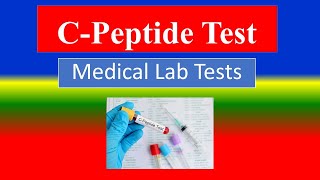 C Peptide Test  what is  Uses  Need  Risk  Preparation Results [upl. by Henriques]