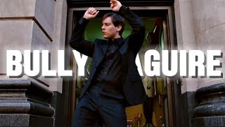 quot SEE YA CHUMP quot  BULLY MAGUIRE  4K 60FPS  METAMORPHOSIS EDIT  edit video viral trending [upl. by Neerehs]