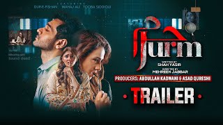 Jurm  Premiere on 28th April  Ft Wahaj Ali Durefishan Saleem Tooba Siddiqui [upl. by Inger35]