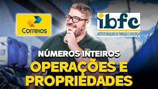 Concurso dos Correios  Matemática da Banca IBFC  Aula Números Inteiros Operações e Propriedades [upl. by Rosana]