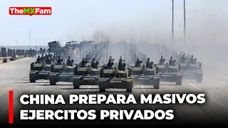 China Recluta a Miles de Tropas Para Su Ejército Privado  TheMXFam [upl. by Ohara70]