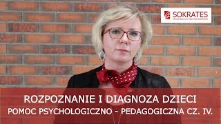 Rozpoznanie i diagnoza dzieci i uczniów Pomoc psychologicznopedagogiczna 20172018 cz IV [upl. by Wrench868]