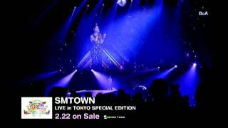 SMTOWN LIVE in TOKYO SPECIAL EDITION ver2 [upl. by Dnesnwot]