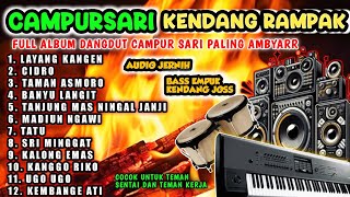 PONGDUT CAMPUR SARI KOPLO PALING ENAK  AUDIO JERNIH BASS EMPUK COCOK UNTUK TEMAN SANTAI DAN KERJA [upl. by Aneliram650]