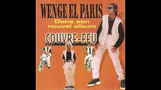 Wenge El Paris  Couvre Feu 1998 [upl. by Suicul]