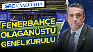 ALİ KOÇ KONUŞUYOR  FENERBAHÇE OLAĞANÜSTÜ GENEL KURULU [upl. by Dinsdale14]