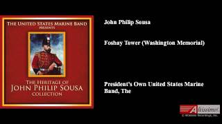 John Philip Sousa Foshay Tower Washington Memorial [upl. by Betta68]