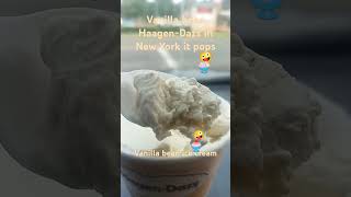 HäagenDazs vanilla bean ice cream 🍧🍨🤪 in New York [upl. by Correy]