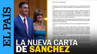 PEDRO SÁNCHEZ  La nueva carta a la ciudadanía por la imputación de Begoña Gómez  EL PAÍS [upl. by Schaffer787]