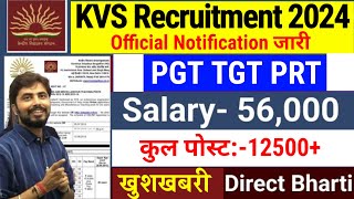 KVS PGT TGT PRT Teacher Vacancy 2024KVS Teacher Eligibility Syllabus Post 2024kv Walk in interview [upl. by Thekla171]