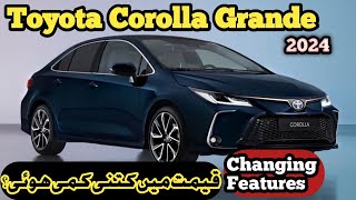 Toyota Corolla Grande 2024  Latest Updates Feature amp Price in Pakistan viral trending toyota [upl. by Pihc684]