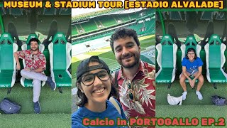 Il nostro TOUR COMPLETO nello STADIO dello SPORTING Calcio in PORTOGALLO EP2 [upl. by Auhso]