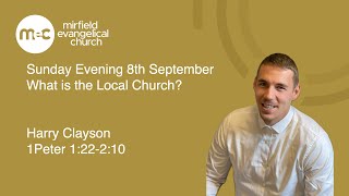 MEC Sunday Evening Service 8th September What is the Local Church [upl. by Premer797]