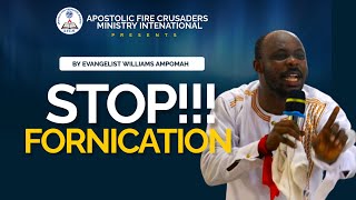 STOP FORNICATION SUNDAY SERVICE WITH EVANGELIST WILLIAMS AMPOMAH  29092024 [upl. by Ellerad749]