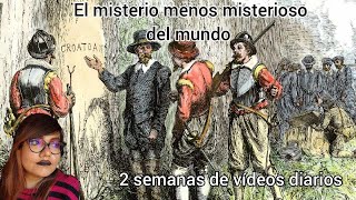 Día 12 El misterio de Roanoke el misterio más sencillo del mundo [upl. by Clerissa570]