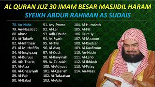 Murottal AlQuran Juz 30 Full Syech Abdur Rahman As Sudais TANPA IKLAN [upl. by Nerad]