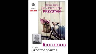 Nicholas Sparks quotBezpieczna przystańquot audiobook [upl. by Gilder]