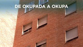 De okupada a okupa en el Ensanche de Vallecas [upl. by Rotberg129]