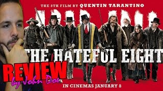 The Hateful Eight  Los odiosos ocho  CRÍTICA  REVIEW  HD  Quentin Tarantino  John Doe [upl. by Norbel]