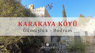 Karakaya Köyü  Bodrum [upl. by Twedy]