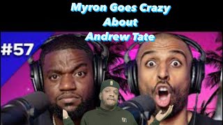 Myron From fresh and Fit goes Crazy after dude talks about Andrew Tate reactionvideo [upl. by Noxas633]