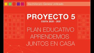 PLANIFICACIÓN GUÍA DOCENTE FICHA 15 PROYECTO 5 BACHILLERATO CICLO COSTA 2020 2021 [upl. by Gunning]