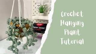 Crochet Hanging Potted Plant Tutorial [upl. by Mudenihc]