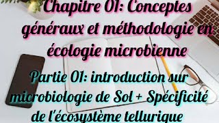 Chapitre 01 Conceptes généraux et méthodologie en écologie microbienne [upl. by Airel]