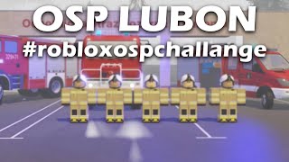 OSP Luboń  robloxospchallenge [upl. by Alwitt852]