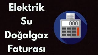 Fatura Hesaplama  Elektrik Su Doğalgaz  Uygulama incelemesi [upl. by Mcgill]