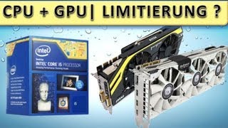 GRAFIKKARTE LIMITIERUNG WELCHE CPU PASST ZUR GPU DEUTSCH HD [upl. by Dorey672]