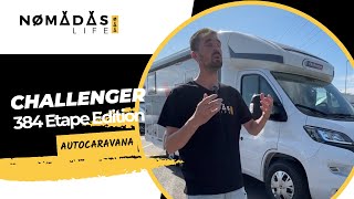 Autocaravana nueva Challenger 384 Etape Edition 🚐💨 Nomadas Life [upl. by Buckingham21]