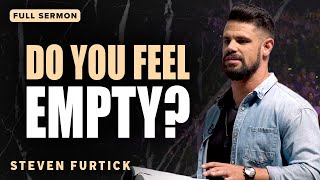 Steven Furtick How to Overcome Emptiness amp Fear of Rejection  Full Sermons on TBN [upl. by Una]