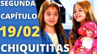 CHIQUITITAS CAPÍTULO DE HOJE SEGUNDA 1902 Marian finge ter mudado para Maria Resumo da Novela [upl. by Isaac]